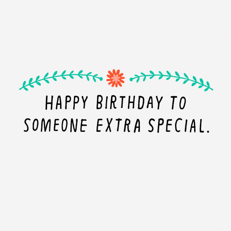 Hallmark To Someone Extra Special Birthday Card
