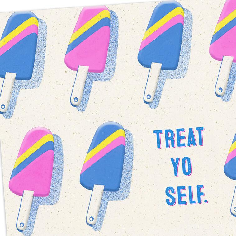 Hallmark Treat Yo Self Funny Birthday Card