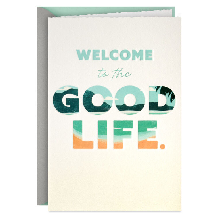 hallmark Welcome to the Good Life Retirement Card