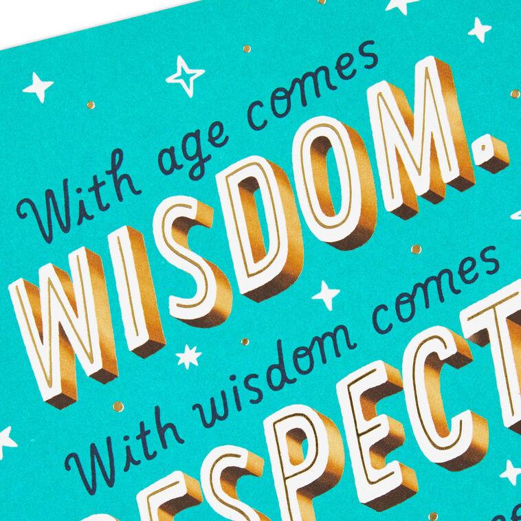 Hallmark With Age Comes Wisdom Funny Birthday Card
