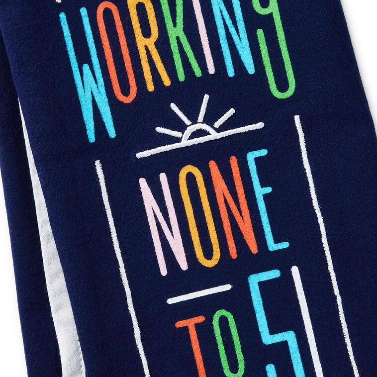 Hallmark Working None To Five Tea Towel 18x26