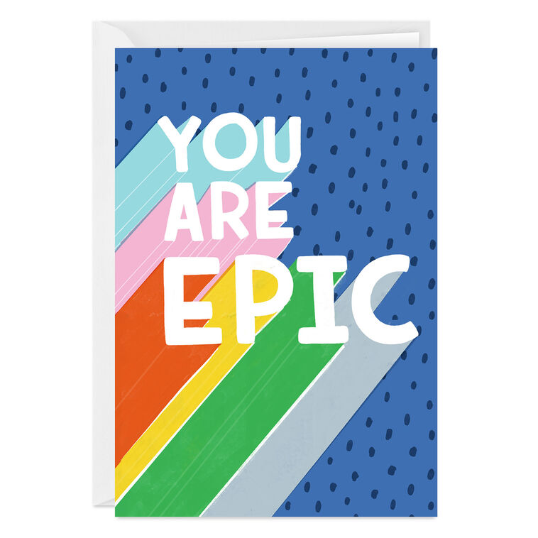 hallmark You Are Epic Custom Card