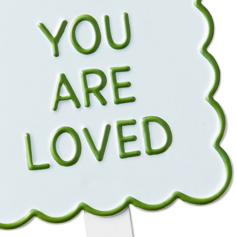 Hallmark You Are Loved Garden Stake 6"