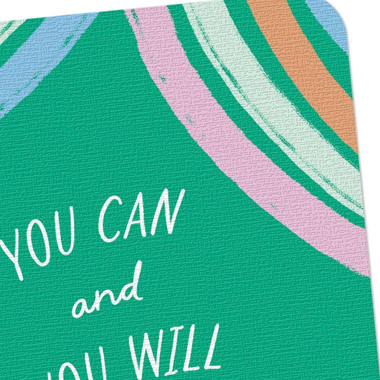Hallmark You Can And You Will Encouragement Card