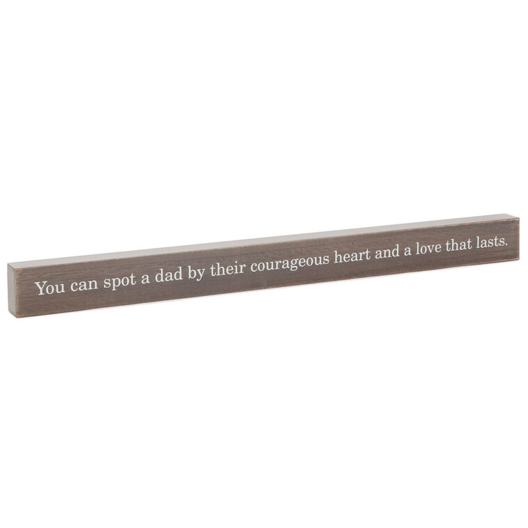 hallmark You Can Spot a Dad Quote Sign 23.5x2