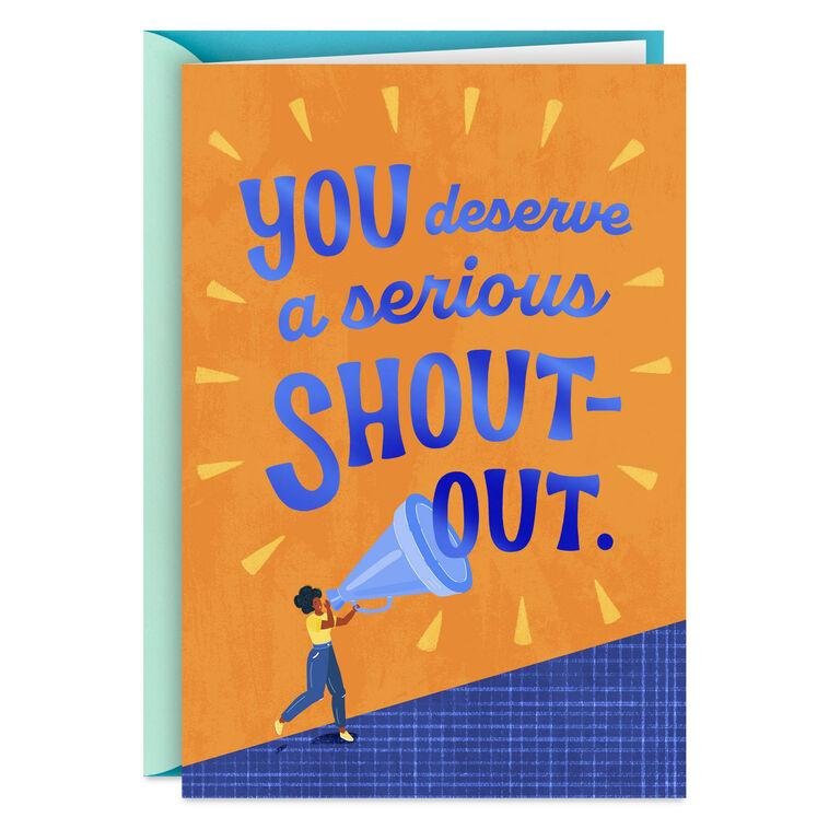 hallmark You Deserve a Shout-Out Thank-You Card