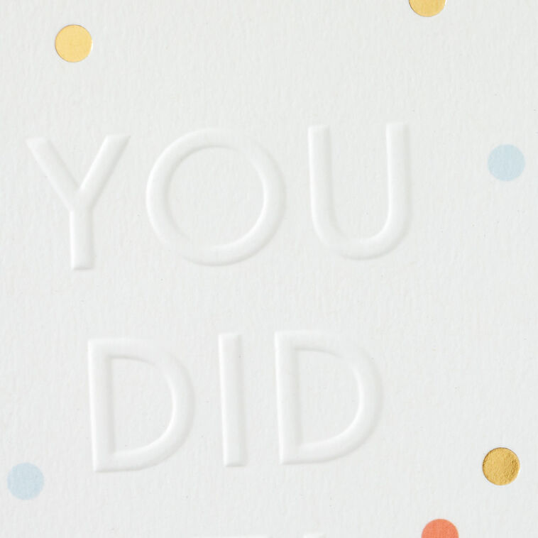 Hallmark You Did It Embossed Congratulations Card