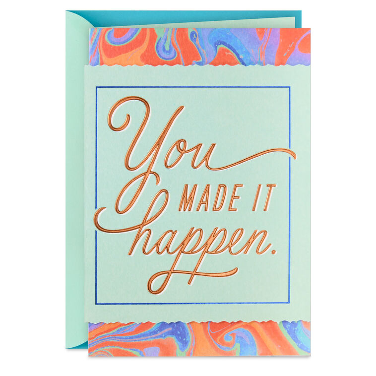 hallmark You Made It Happen Congratulations Card