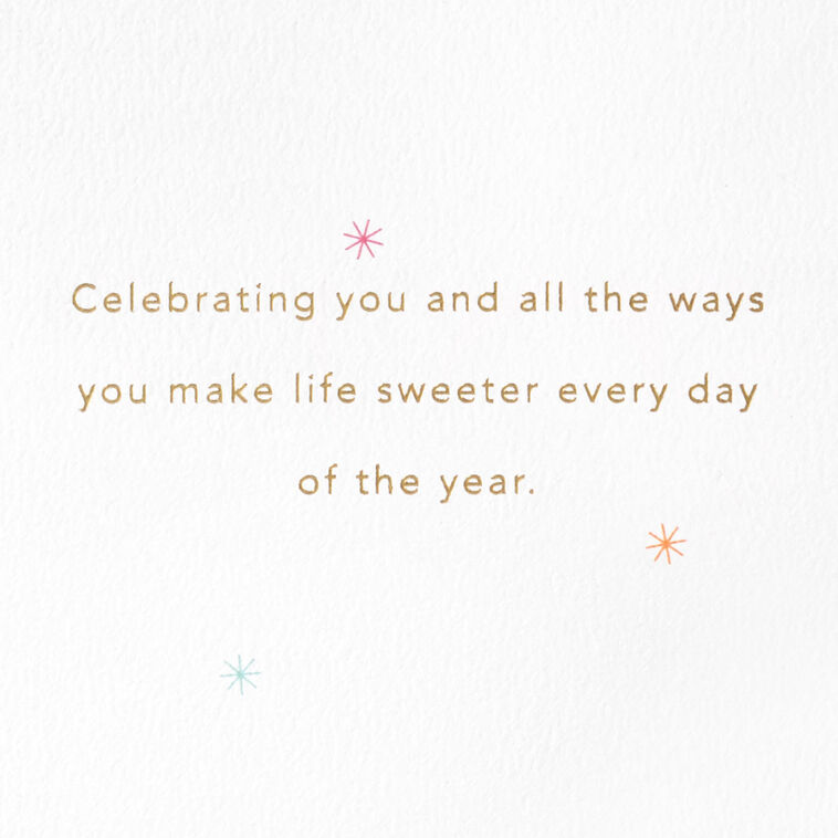 Hallmark You Make Life Sweeter Birthday Card