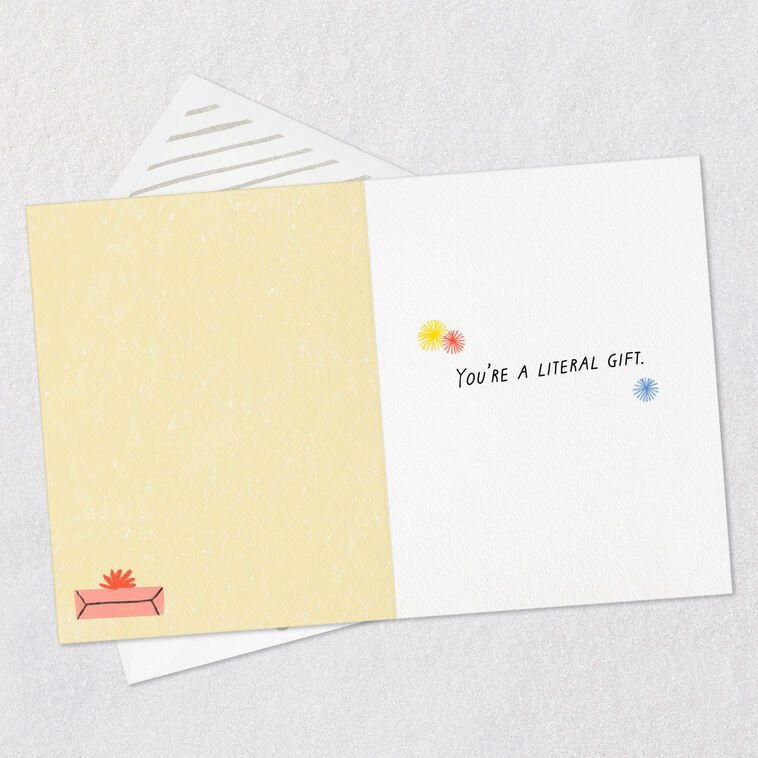 Hallmark You're A Literal Gift Birthday Card