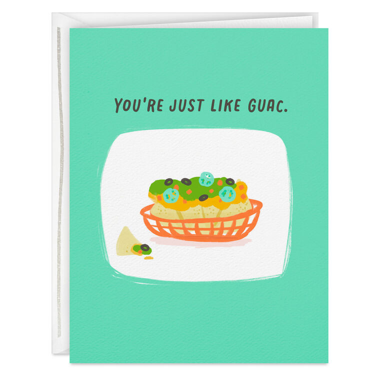 hallmark You're Extra Like Guac Funny Card