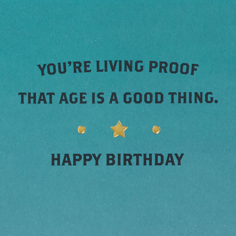Hallmark You're Living Proof Birthday Card