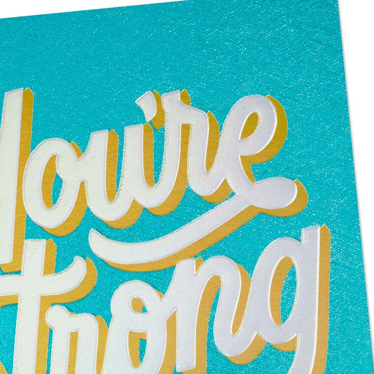 Hallmark You're Strong As Hell Encouragement Card