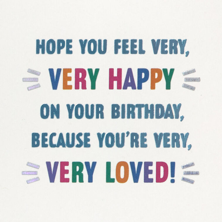 Hallmark You're Very Loved Birthday Card