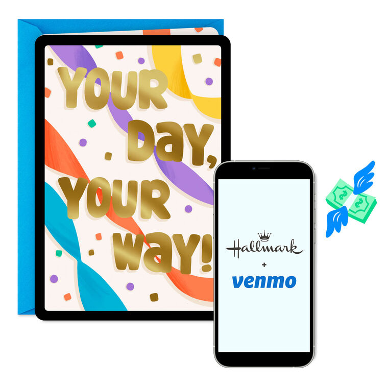 hallmark Your Day Your Way Venmo Birthday Card