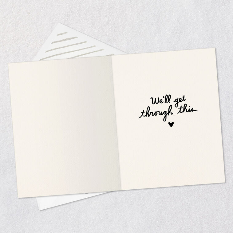 Hallmark Here For You And Everything Encouragement Card