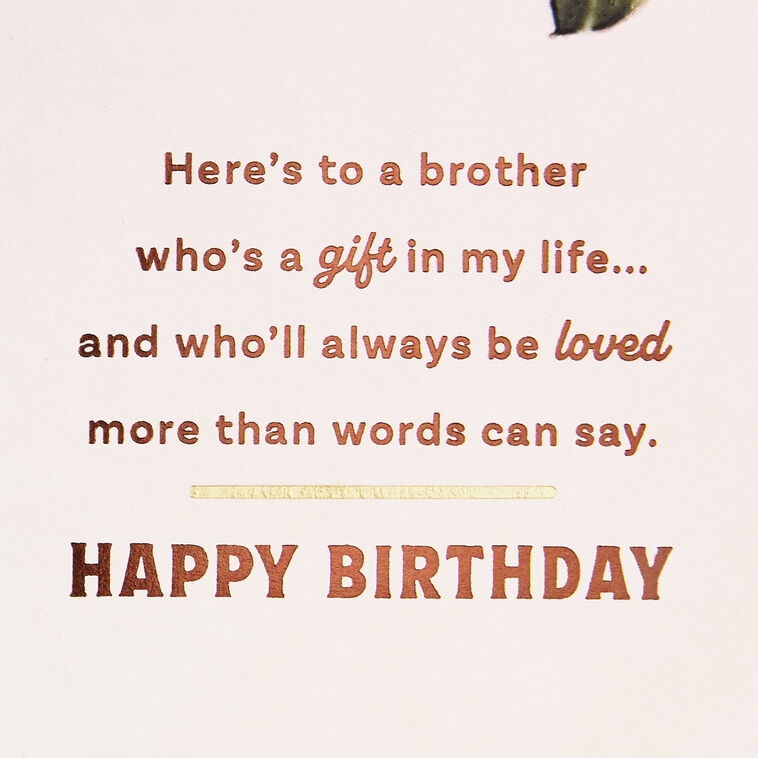 Hallmark Here's To A Brother Who's Loved So Much Birthday Card