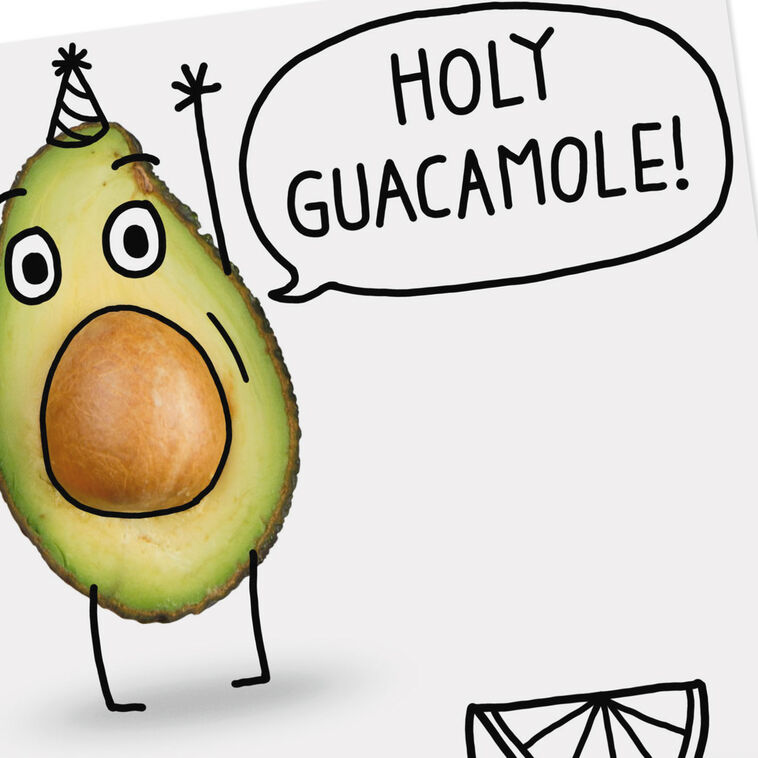 Hallmark Holy Guacamole Avocado Funny Birthday Card