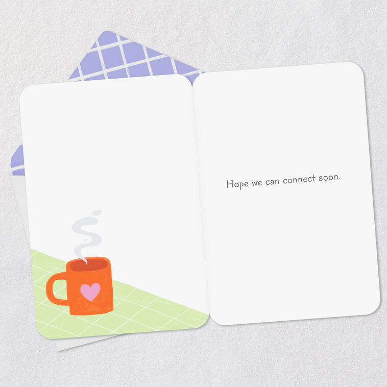 Hallmark Hope We Can Connect Soon Thinking Of You Card