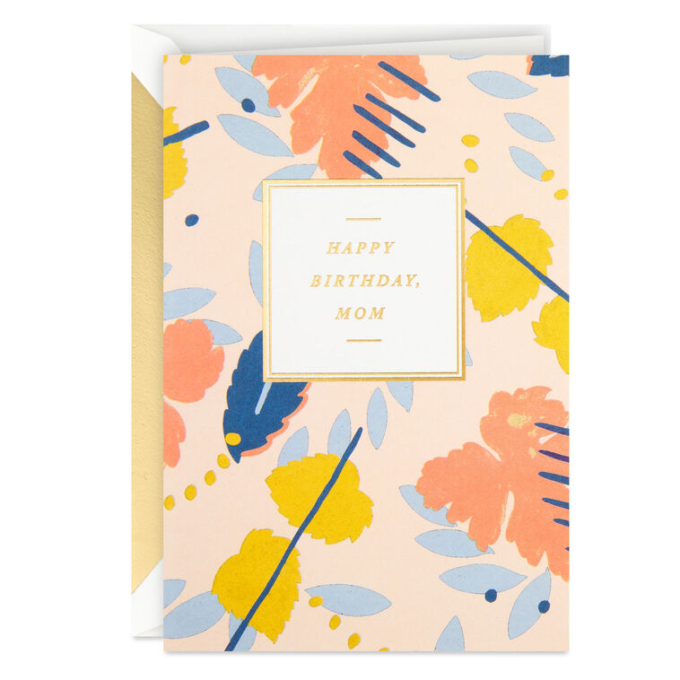 hallmark Hope You Feel the Love All Day Long Birthday Card for Mom