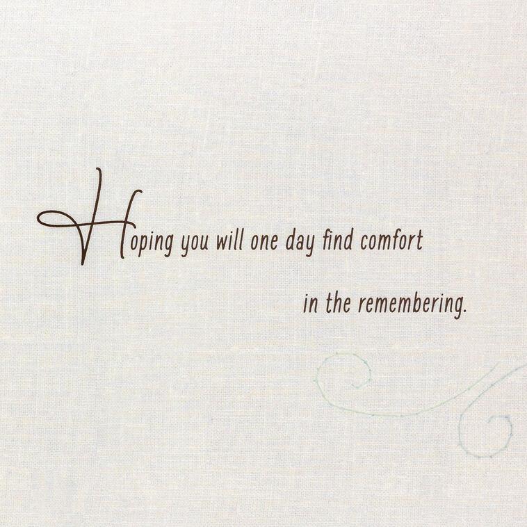 Hallmark Hope You'll Find Comfort In The Remembering Sympathy Card