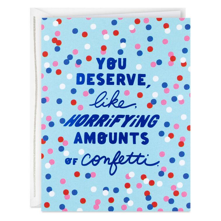 hallmark Horrifying Amounts of Confetti Congratulations Card