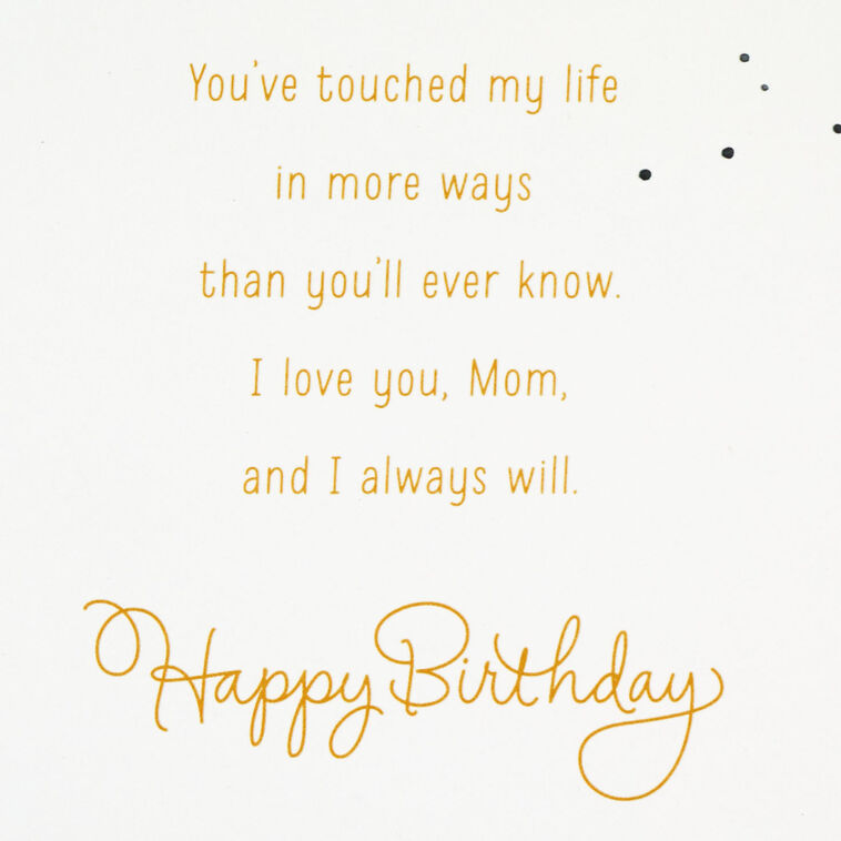 Hallmark I'll Always Love You Birthday Card For Mom