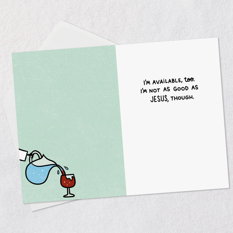 Hallmark I'm Not As Good As Jesus Funny Encouragement Card