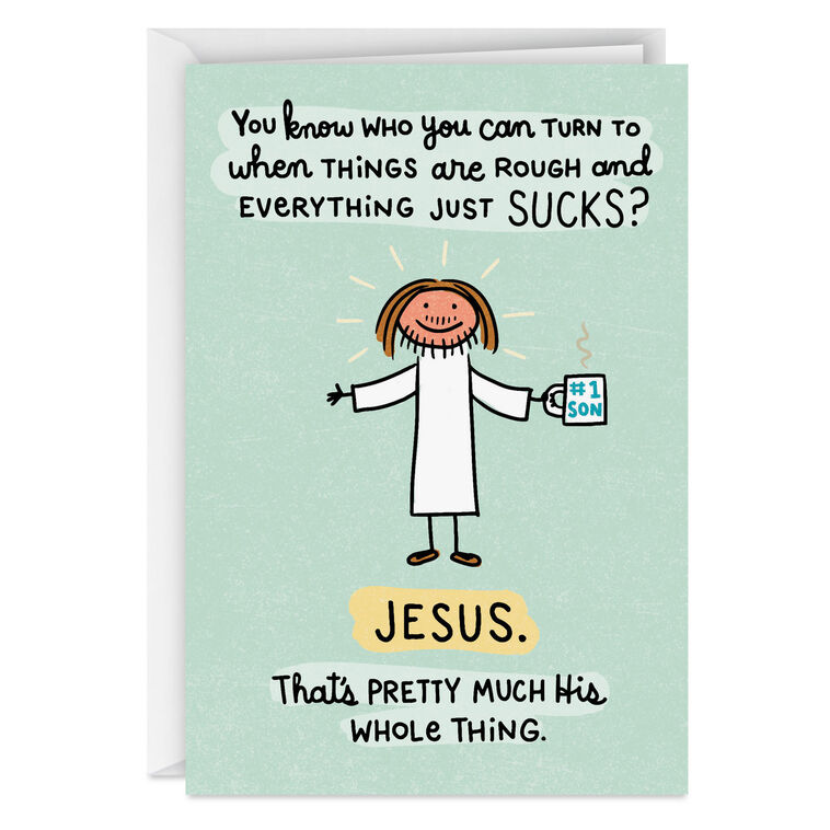 hallmark I'm Not as Good as Jesus Funny Encouragement Card