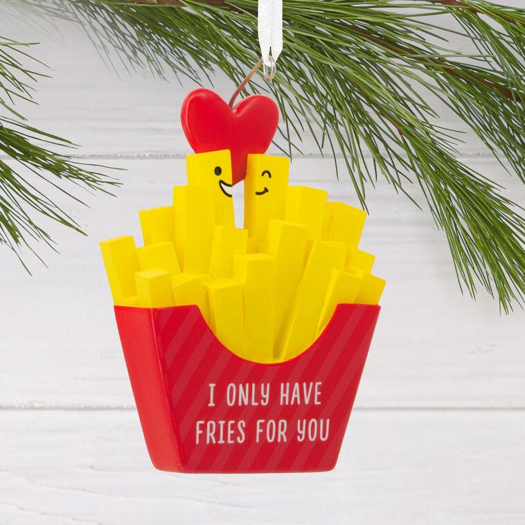 Hallmark I Only Have Fries For You Hallmark Ornament