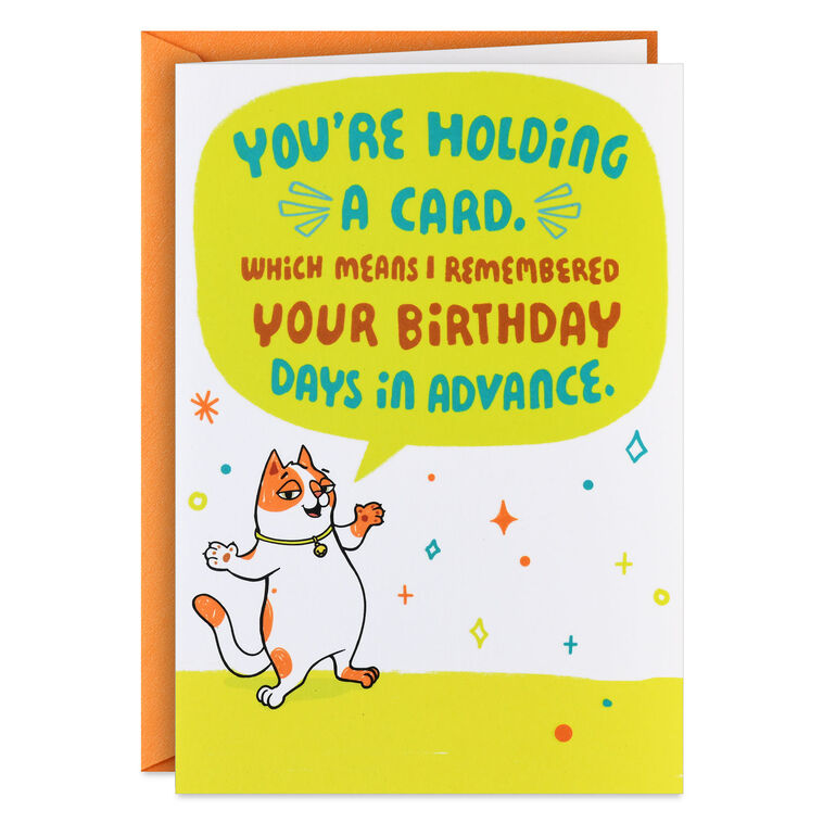 hallmark I Remembered in Advance Funny Birthday Card