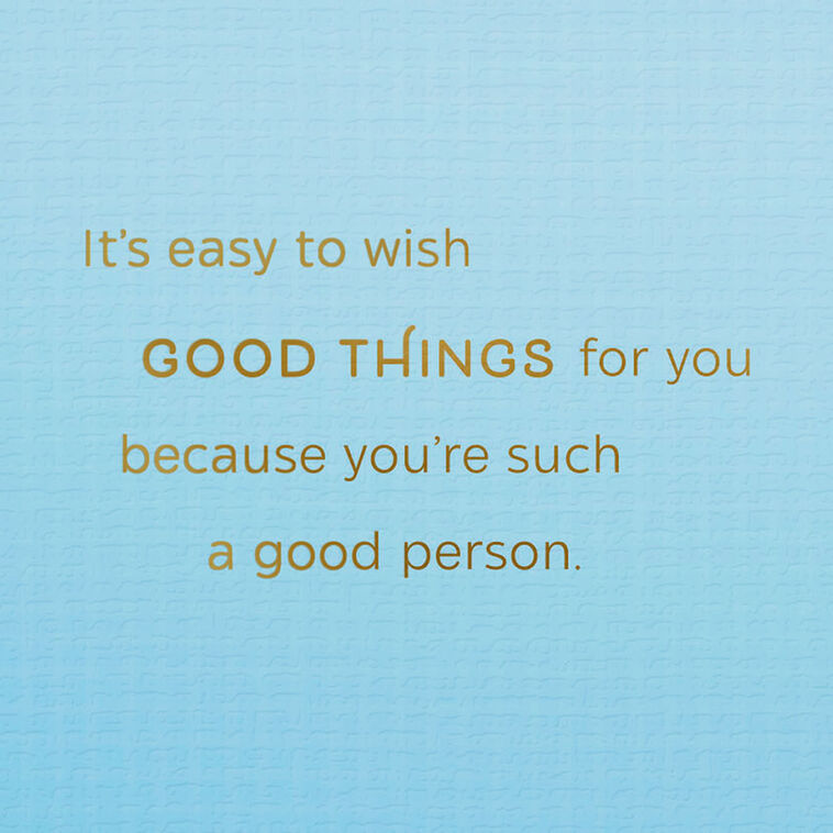 Hallmark It's Easy To Wish Good Things For You Birthday Card