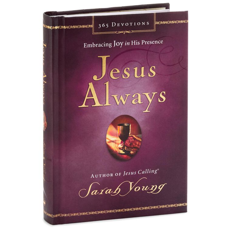 hallmark Jesus Always: Embracing Joy in His Presence Book