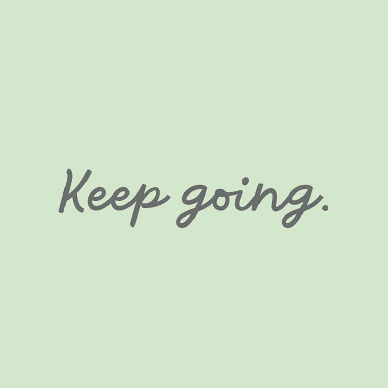 Hallmark Just Keep Going One Day At A Time Encouragement Card