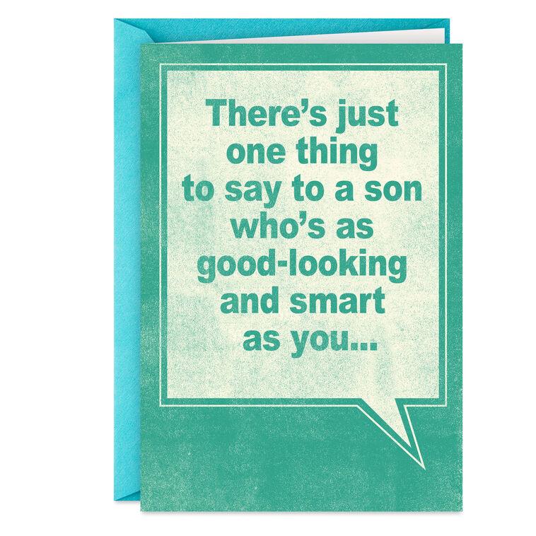 hallmark Just One Thing to Say Funny Birthday Card for Son