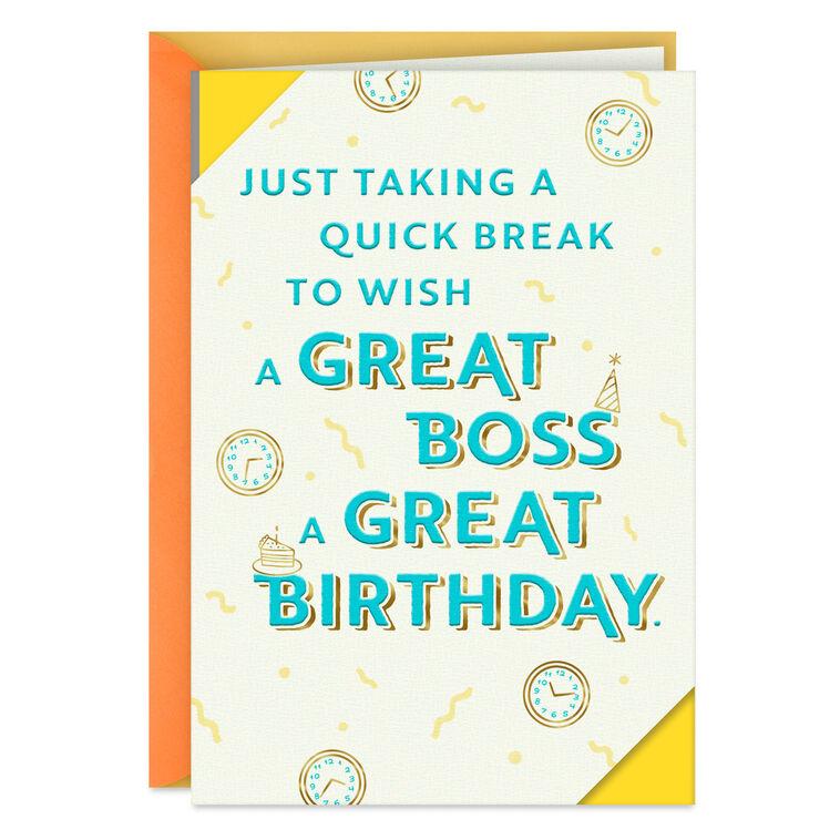 hallmark Just Taking a Quick Break Funny Birthday Card for Boss