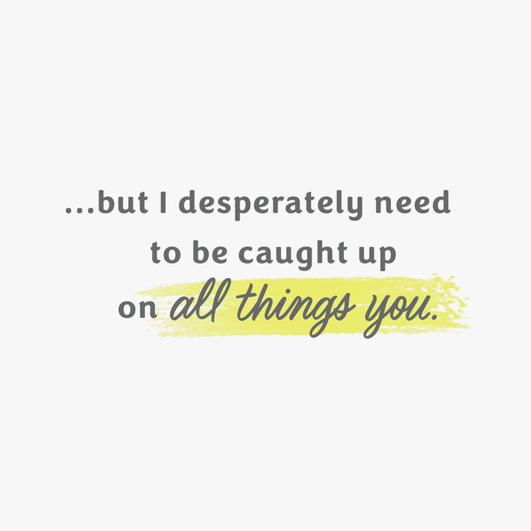 Hallmark Just Wanted To Catch Up Thinking Of You Card