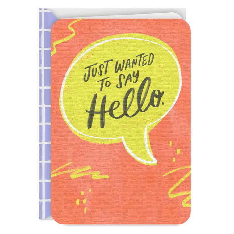 hallmark Just Wanted to Say Hello Thinking of You Card