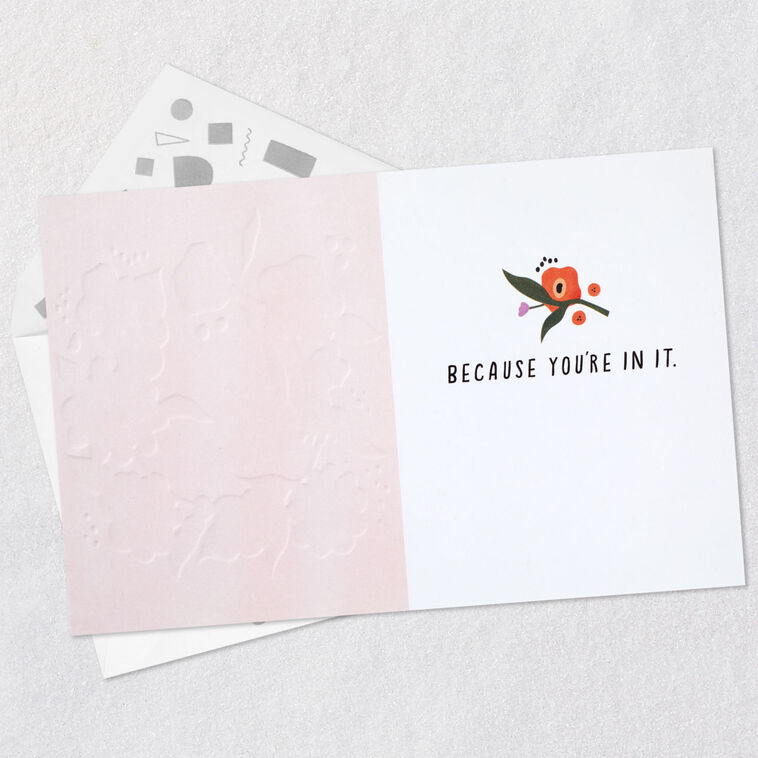 Hallmark Life Is Beautiful Because You're In It Card