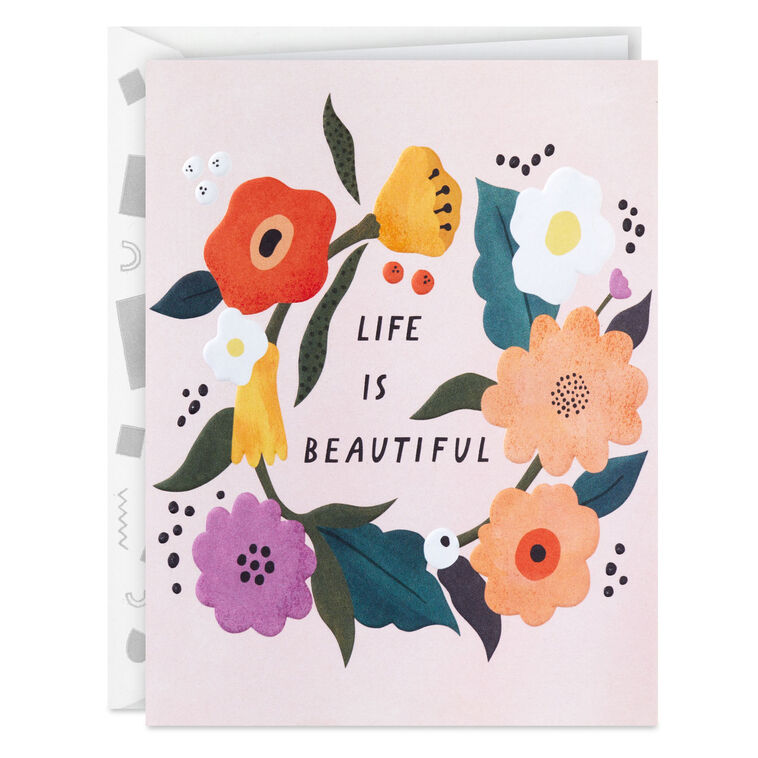 hallmark Life Is Beautiful Because You're in It Card