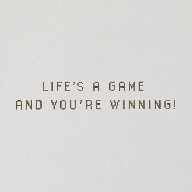 Hallmark Life's A Game You're Winning Birthday Card