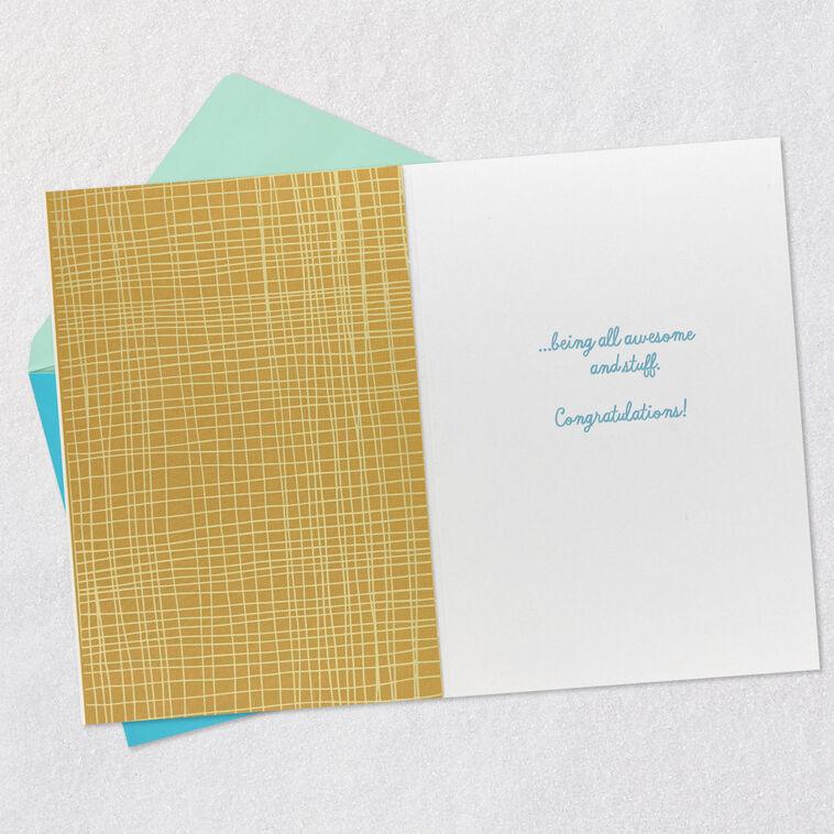 Hallmark Look At You Being All Awesome Congratulations Card