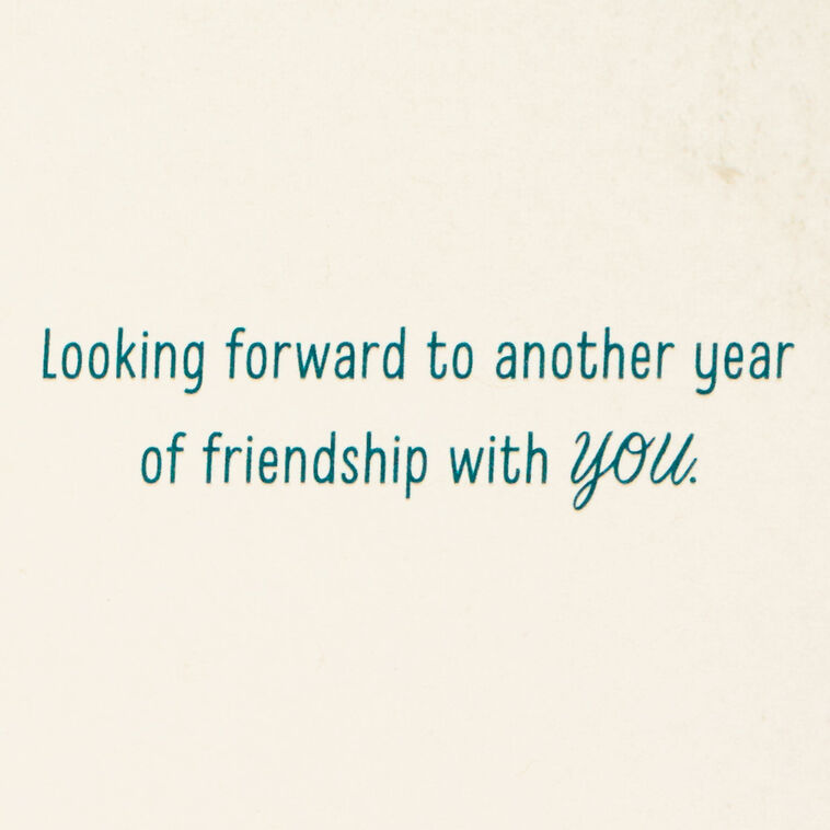 Hallmark Looking Forward To Another Year Of Friendship New Year Card