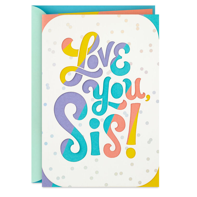 hallmark Love So Much About You Birthday Card for Sister