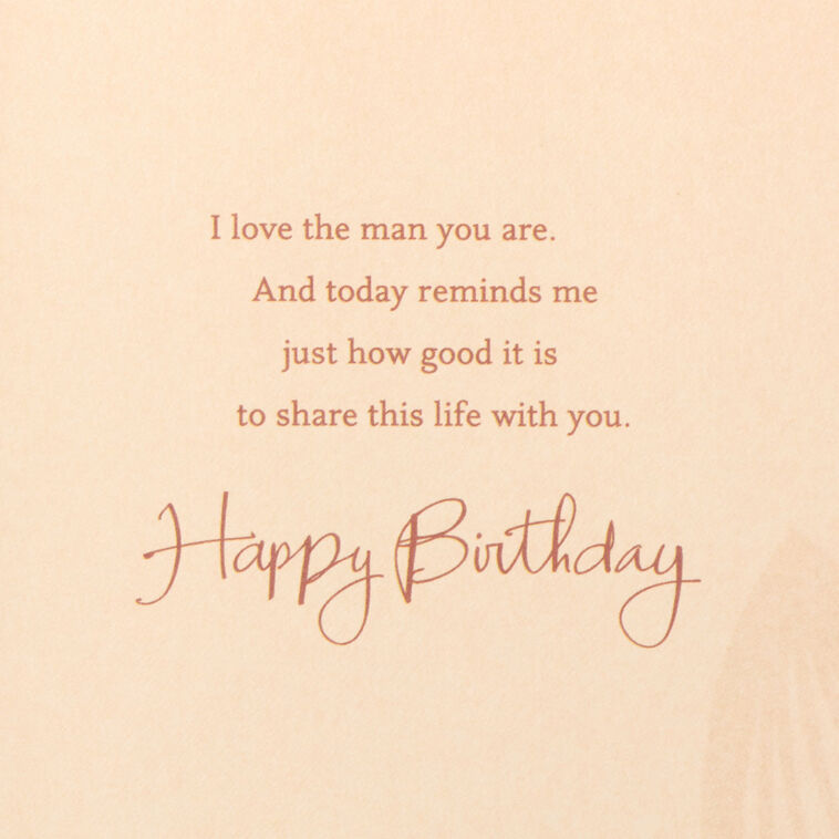 Hallmark Love The Man You Are Birthday Card For Husband