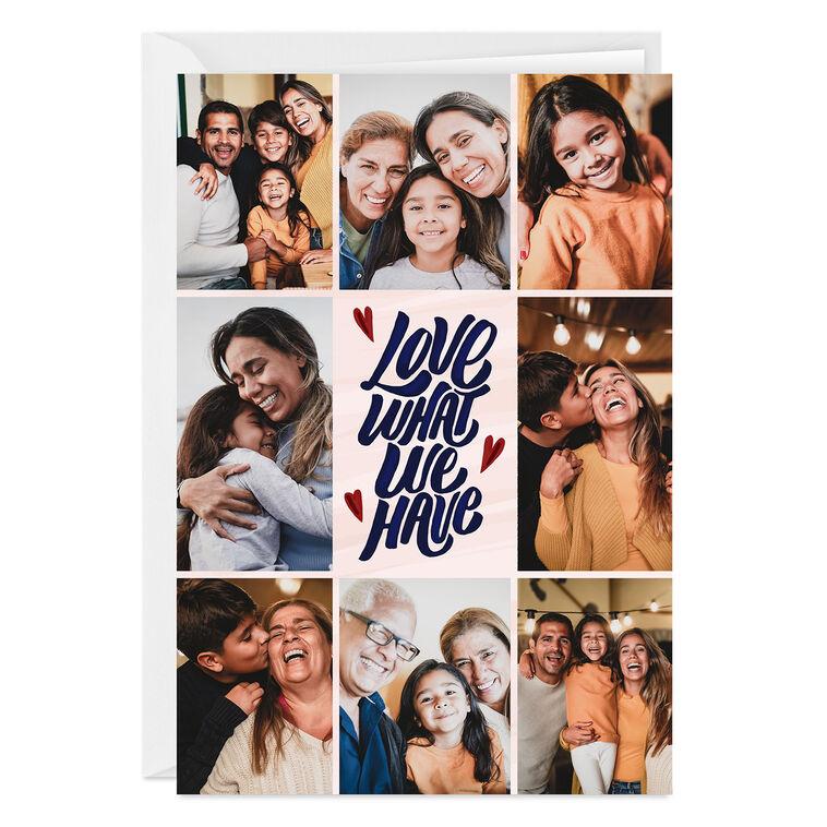 hallmark Love What We Have Photo Collage Custom Card