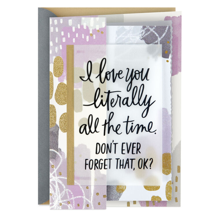 hallmark Love You Literally All the Time Anniversary Card for Spouse