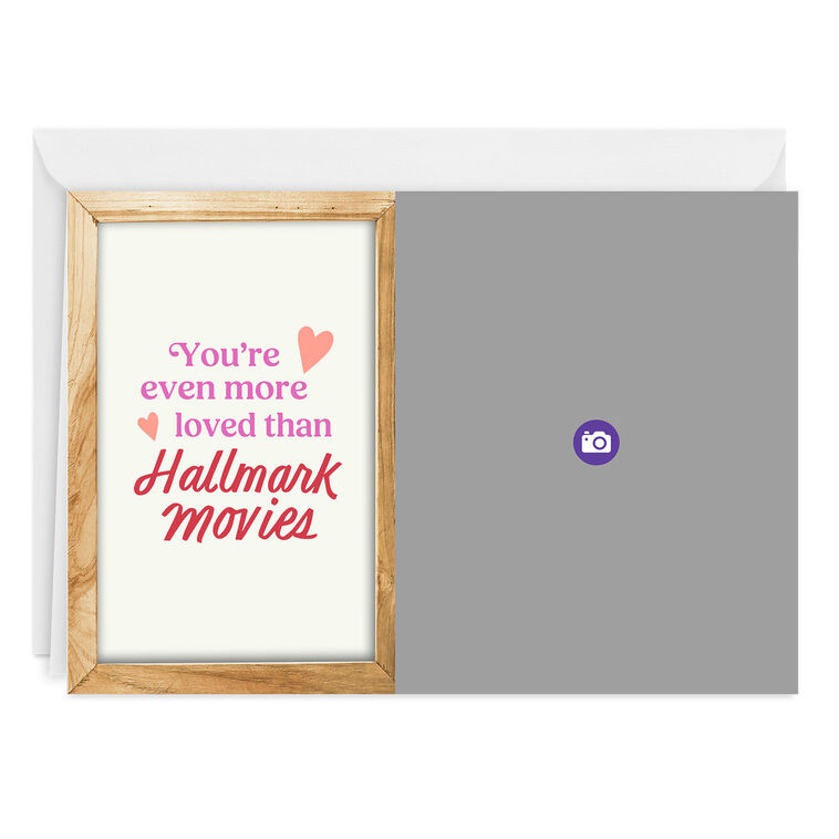 Hallmark Loved More Than Hallmark Movies Custom Card