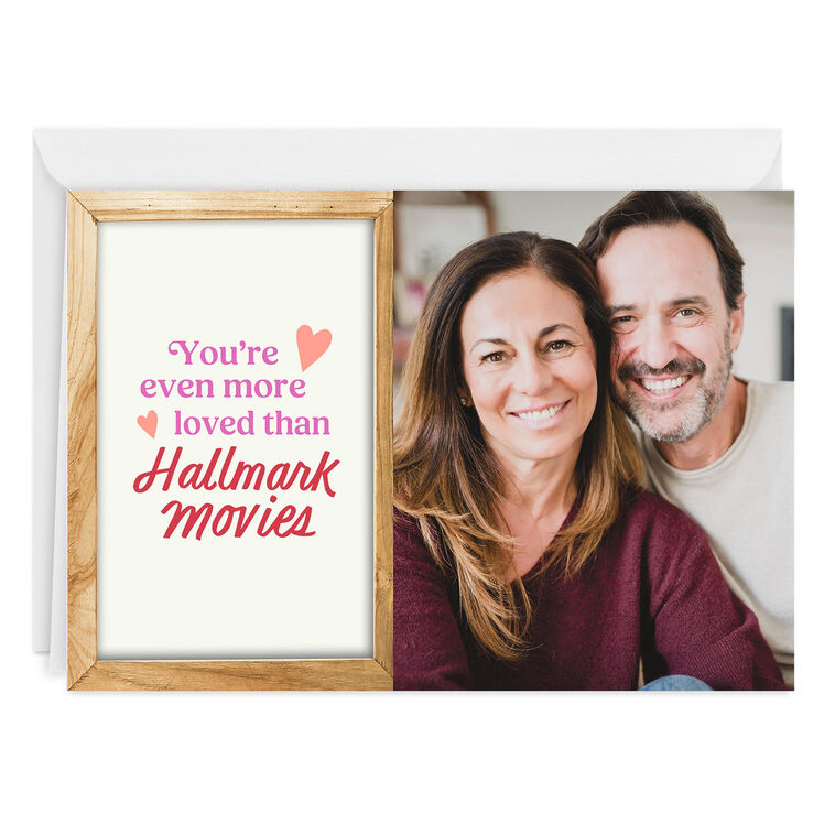 hallmark Loved More Than Hallmark Movies Custom Card