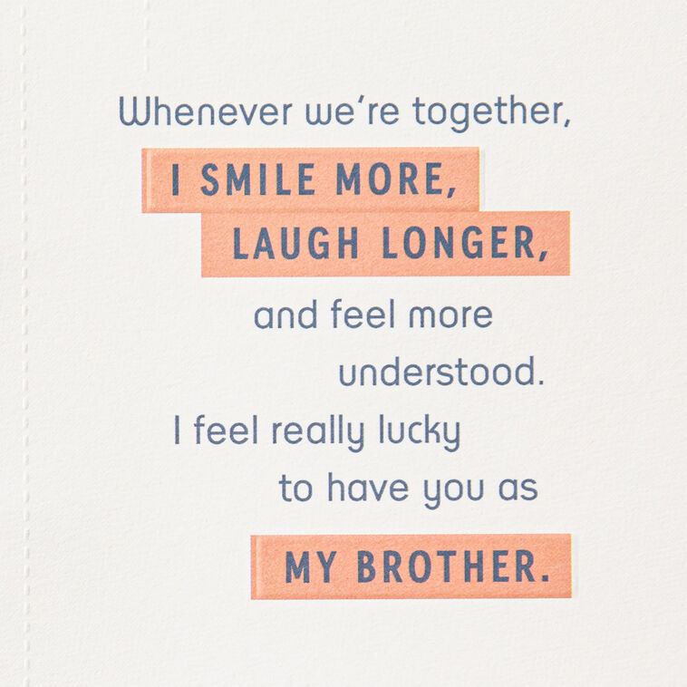 Hallmark Lucky To Have You As My Brother Birthday Card